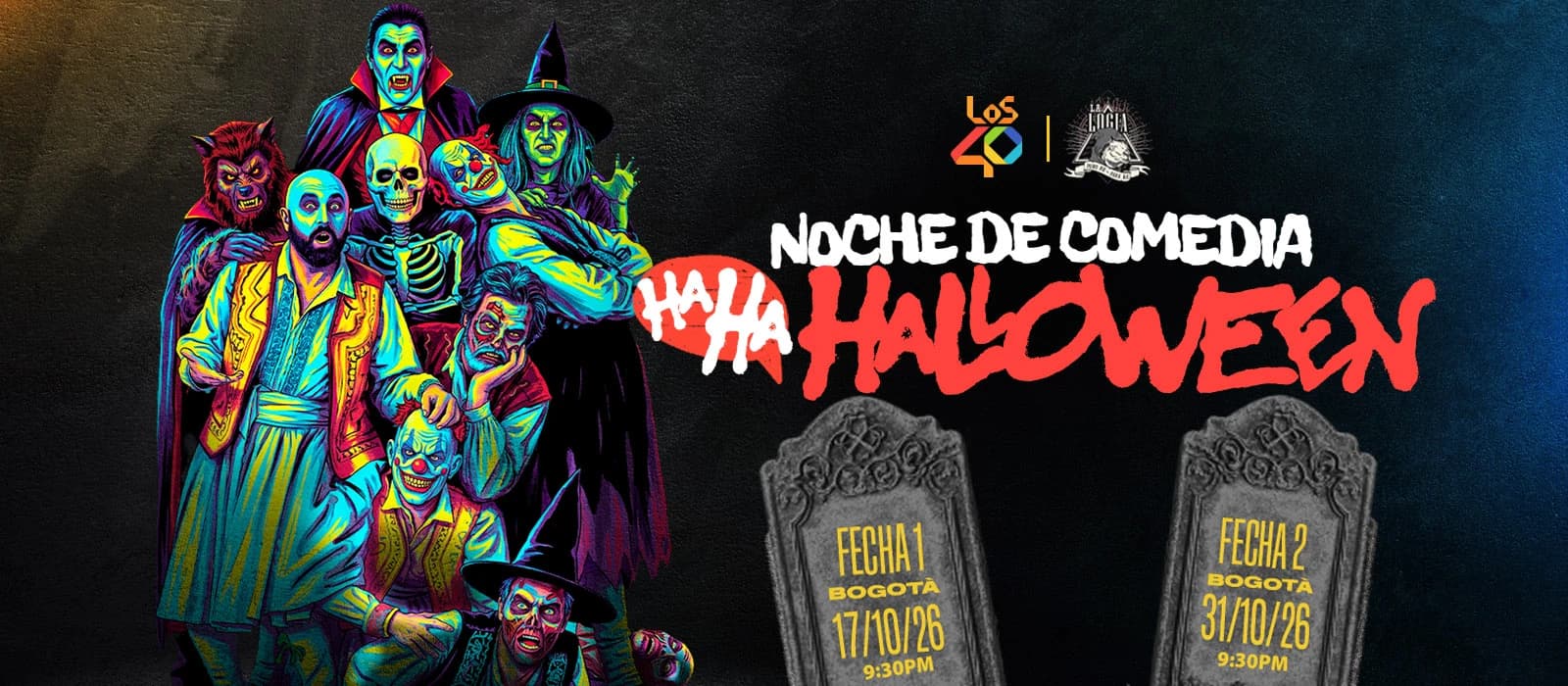 HAHAHALLOWEEN LA LOGIA Y LOS 40 PRINCIPALES
